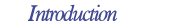 intro.gif (845 bytes)
